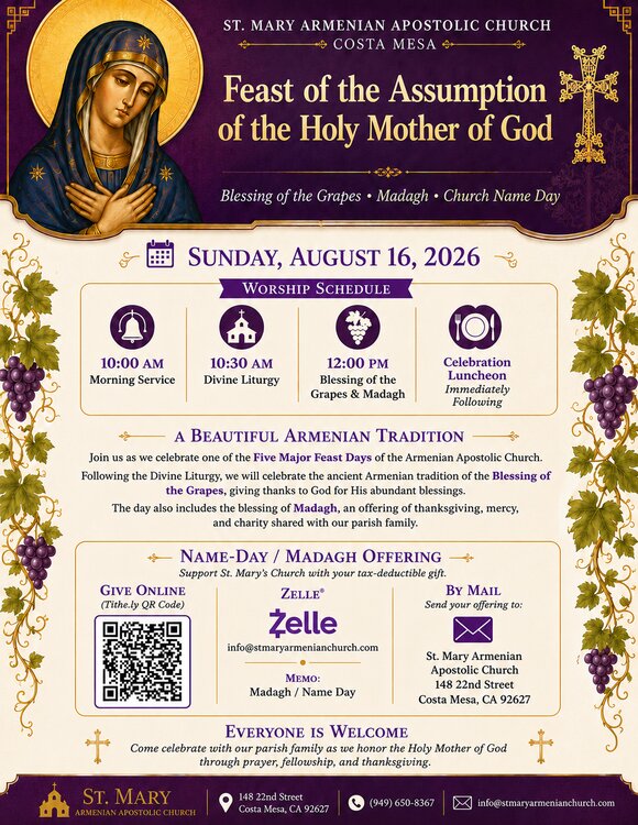 St. Mary Armenian Apostolic Church — Feast of the Assumption of the Holy Mother of God, Blessing of the Grapes & Madagh, Sunday August 16, 2026