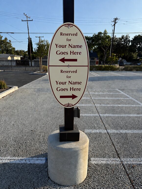 Reserved parking sign example — Your Name Goes Here at St. Mary Armenian Apostolic Church